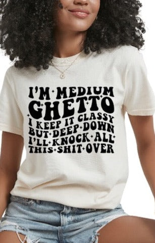 Medium Ghetto T-Shirt