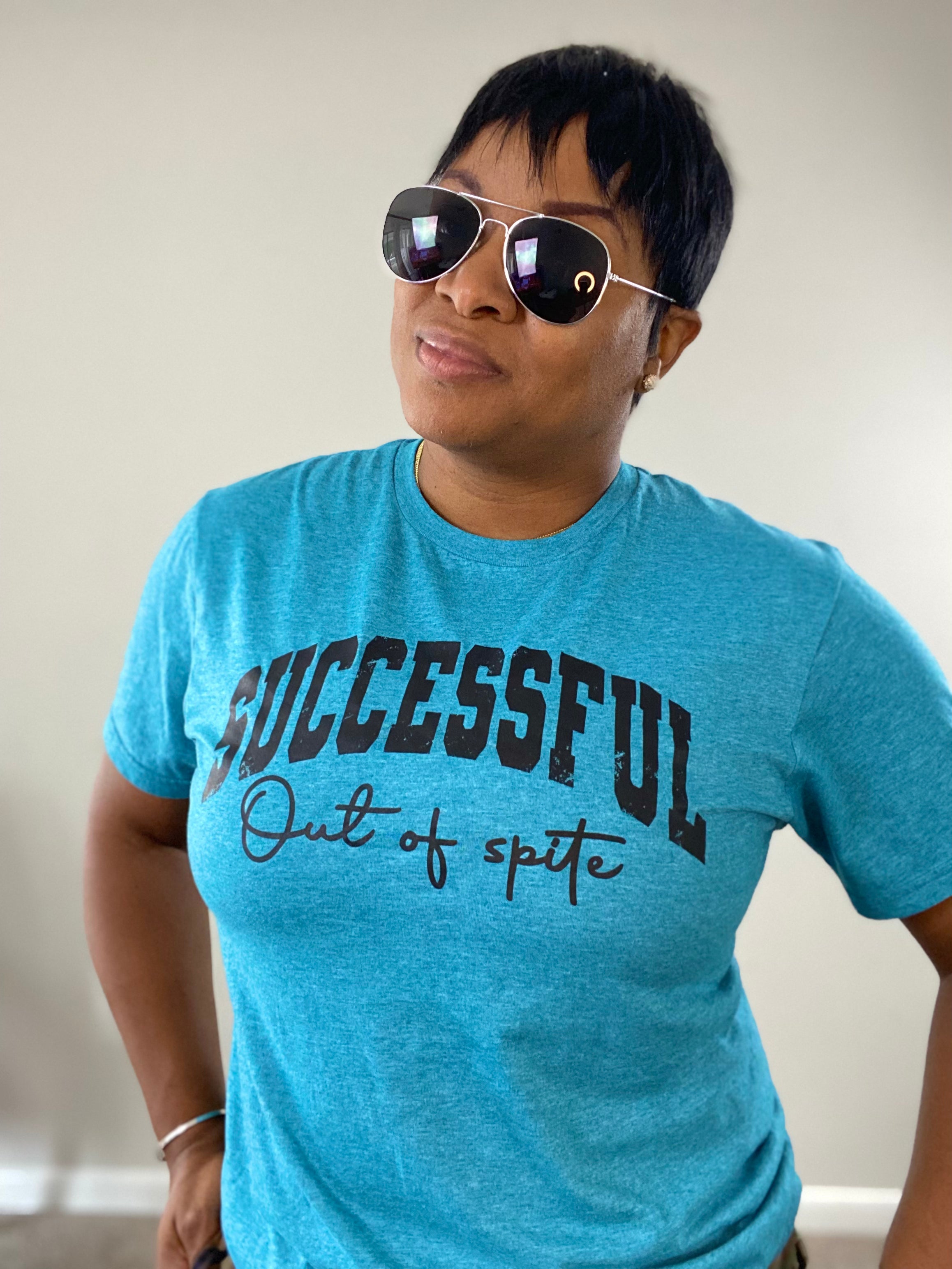 Successful Out of Spite T Shirt